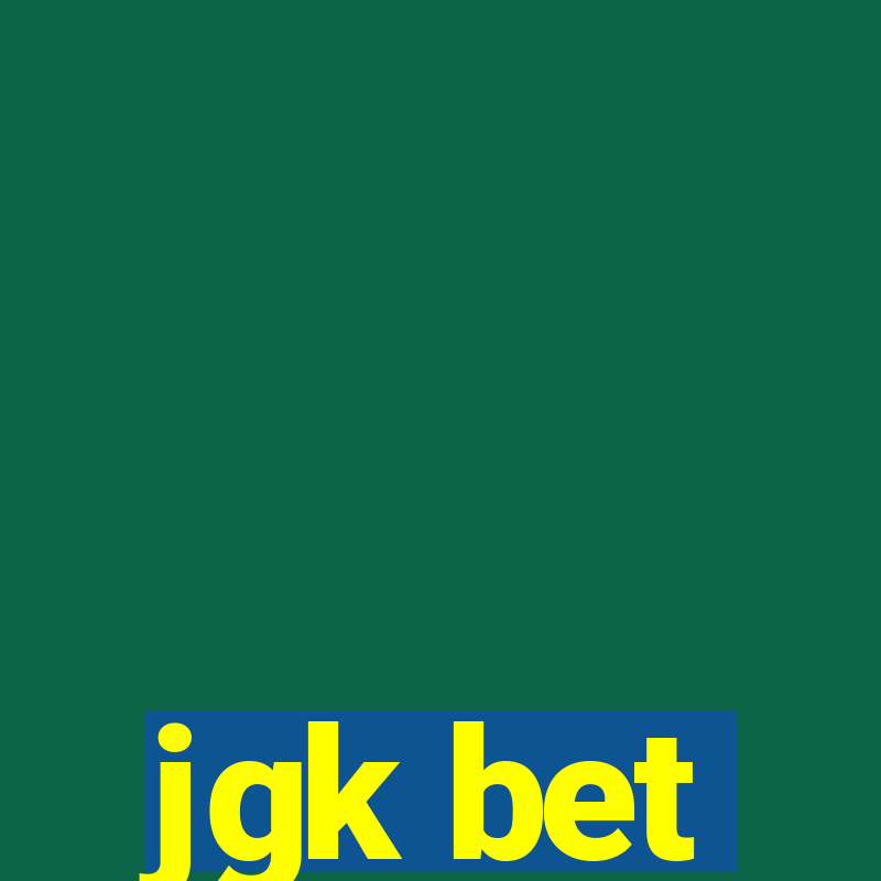 jgk bet